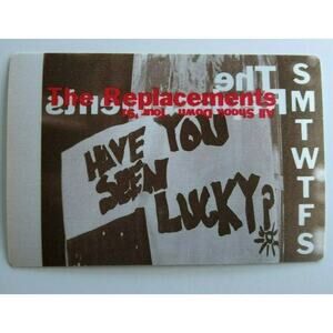 The Replacements Backstage Pass Original All Shook Down 1991 Tour Rock Concert